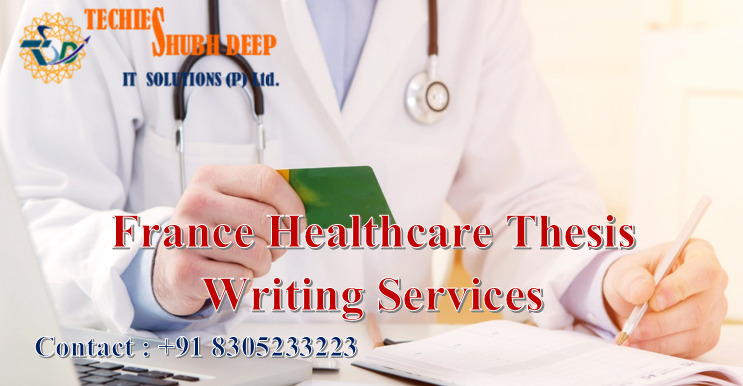 France Healthcare Thesis Writing Services