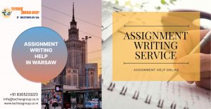 ASSIGNMENT WRITING HELP IN WARSAW