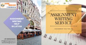ASSIGNMENT WRITING HELP IN LATVIA