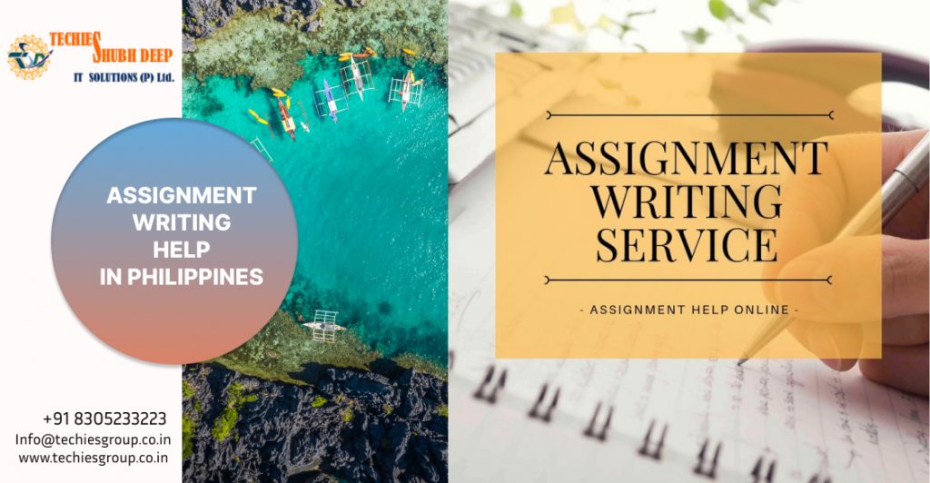ASSIGNMENT WRITING HELP IN PHILIPPINES