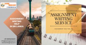 ASSIGNMENT WRITING HELP IN SRI LANKA