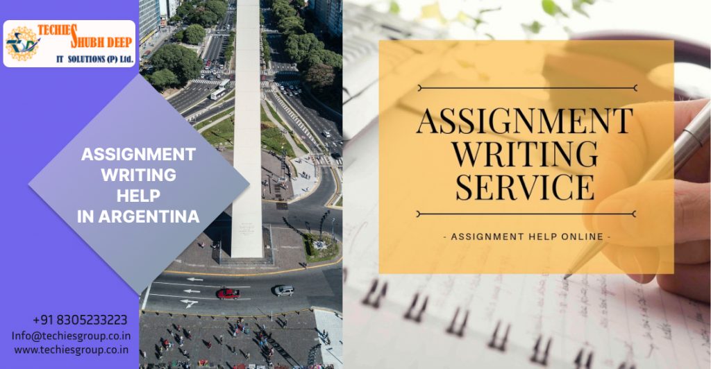 ASSIGNMENT WRITING HELP IN ARGENTINA