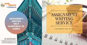 ASSIGNMENT WRITING HELP IN REPUBLIC OF KOREA