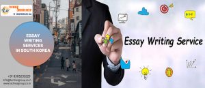 ESSAY WRITING SERVICE IN SOUTH KOREA