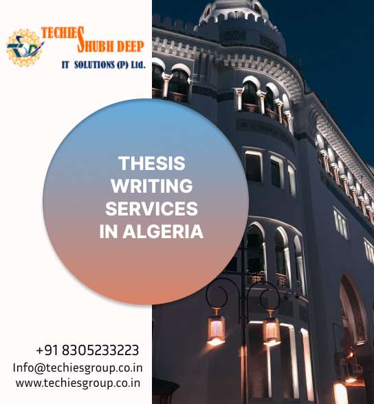 THESIS WRITING SERVICES IN ALGERIA