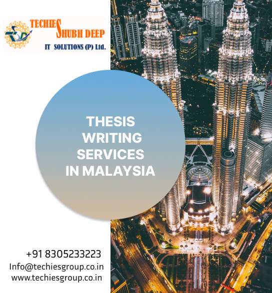 THESIS WRITING SERVICES IN MALAYSIA