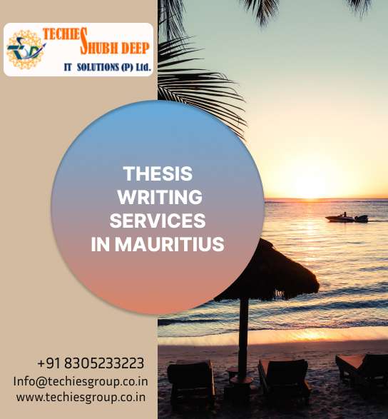 THESIS WRITING SERVICES IN MAURITIUS