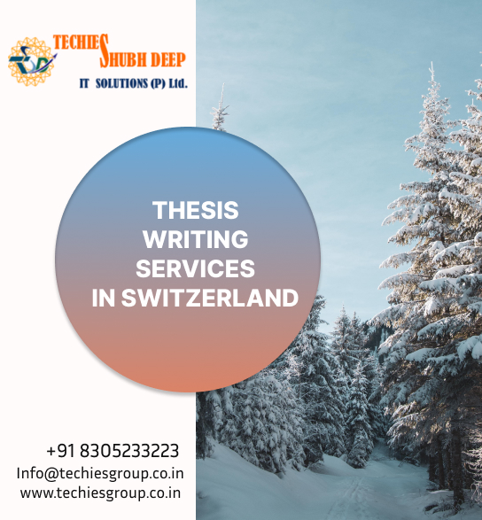 THESIS WRITING SERVICES IN SWITZERLAND