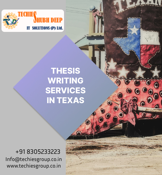 THESIS WRITING SERVICES IN TEXAS