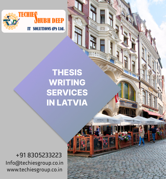 THESIS WRITING SERVICES IN LATVIA