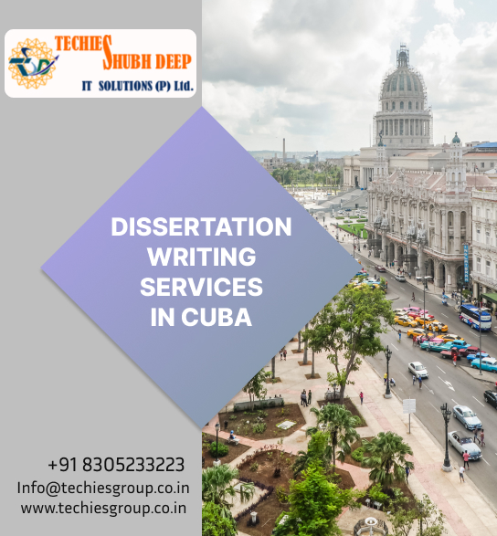 DISSERTATION WRITING SERVICES IN CUBA