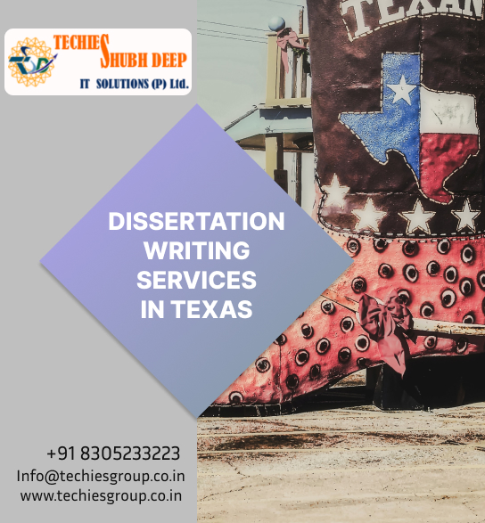 DISSERTATION WRITING SERVICES IN TEXAS