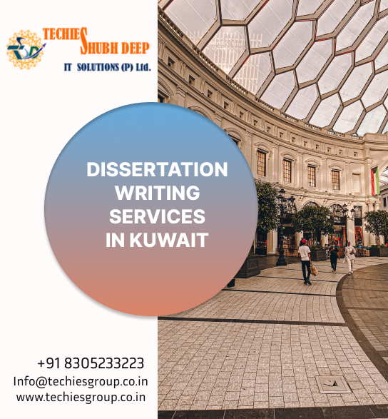 DISSERTATION WRITING SERVICES IN KUWAIT