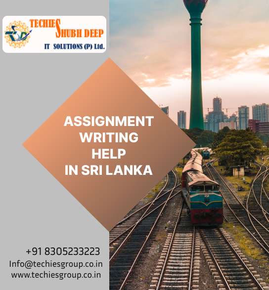 ASSIGNMENT WRITING HELP IN SRI LANKA