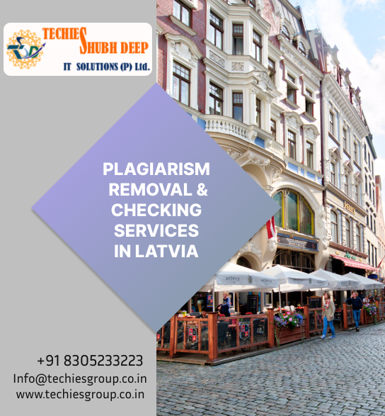 PLAGIARISM CHECKER AND REMOVAL SERVICES IN LATVIA