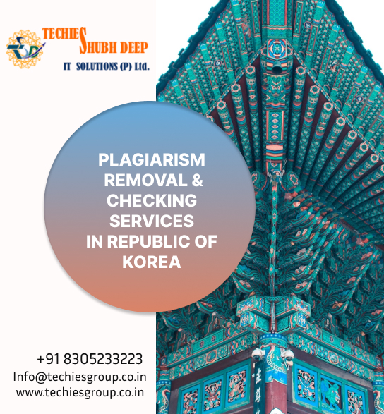PLAGIARISM CHECKER AND REMOVAL SERVICES IN REPUBLIC OF KOREA