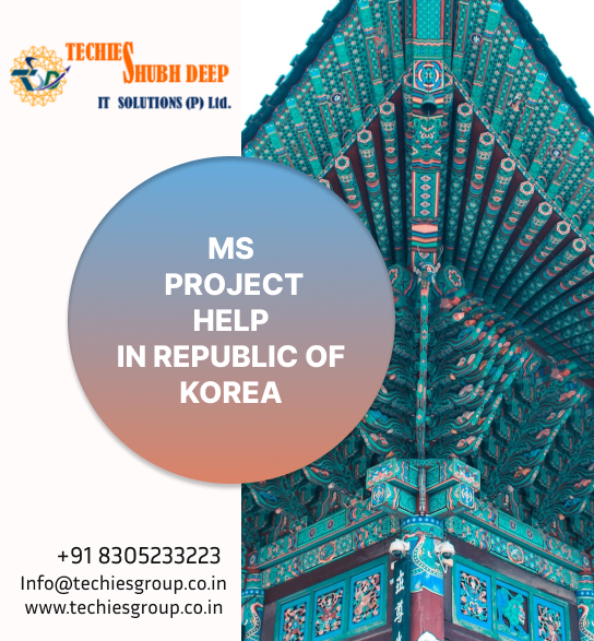 MS PROJECT HELP IN REPUBLIC OF KOREA