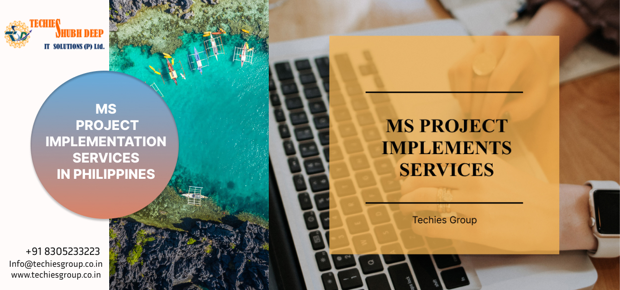 BEST MS PROJECT IMPLEMENTS SERVICES IN PHILIPPINES