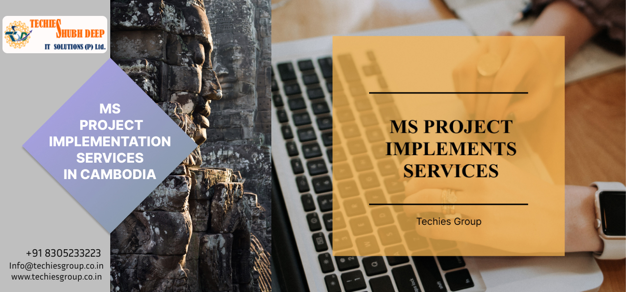 BEST MS PROJECT IMPLEMENTS SERVICES IN CAMBODIA