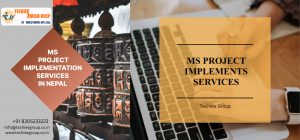 MS PROJECT IMPLEMENTS SERVICES IN NEPAL