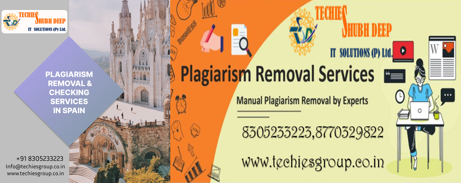 PLAGIARISM CHECKER AND REMOVAL SERVICES IN SPAIN