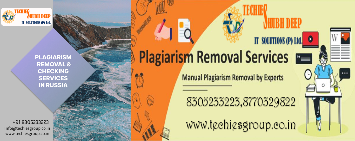 PLAGIARISM CHECKER AND REMOVAL SERVICES IN RUSSIA