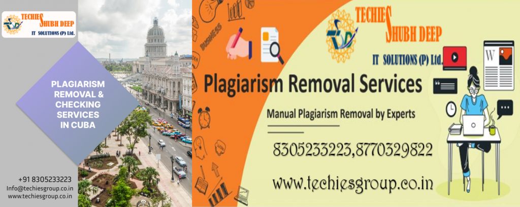 PLAGIARISM CHECKER AND REMOVAL SERVICES IN CUBA