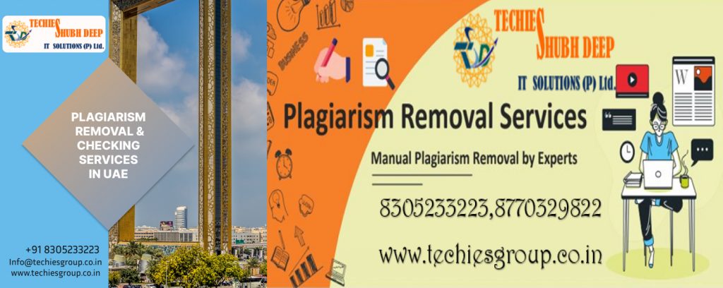PLAGIARISM CHECKER AND REMOVAL SERVICES IN UAE