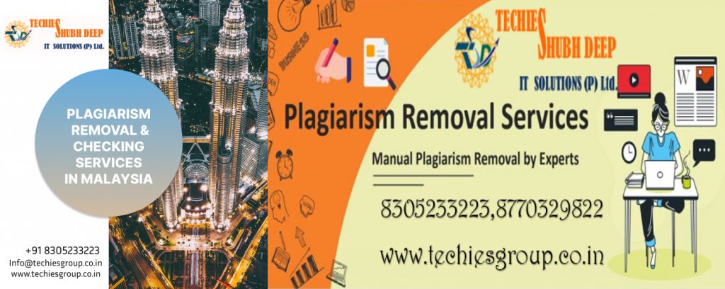 PLAGIARISM CHECKER AND REMOVAL SERVICES IN MALAYSIA