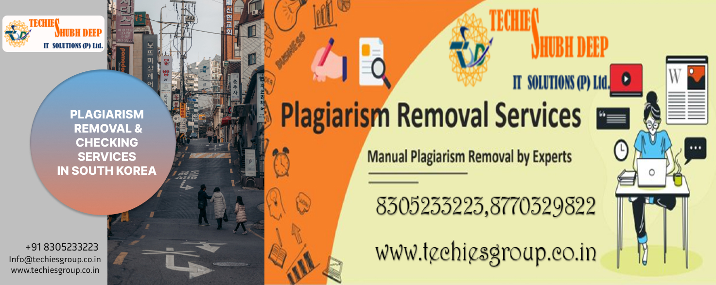 PLAGIARISM CHECKER AND REMOVAL SERVICES IN SOUTH KOREA