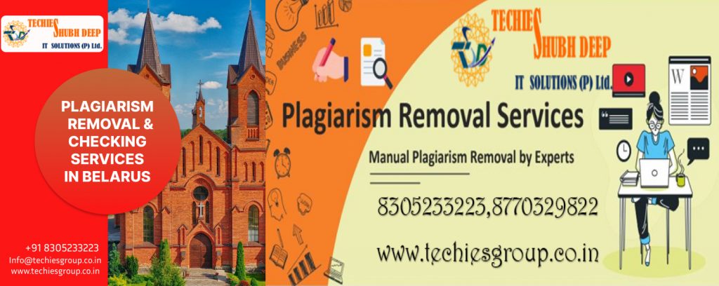 PLAGIARISM CHECKER AND REMOVAL SERVICES IN BELARUS