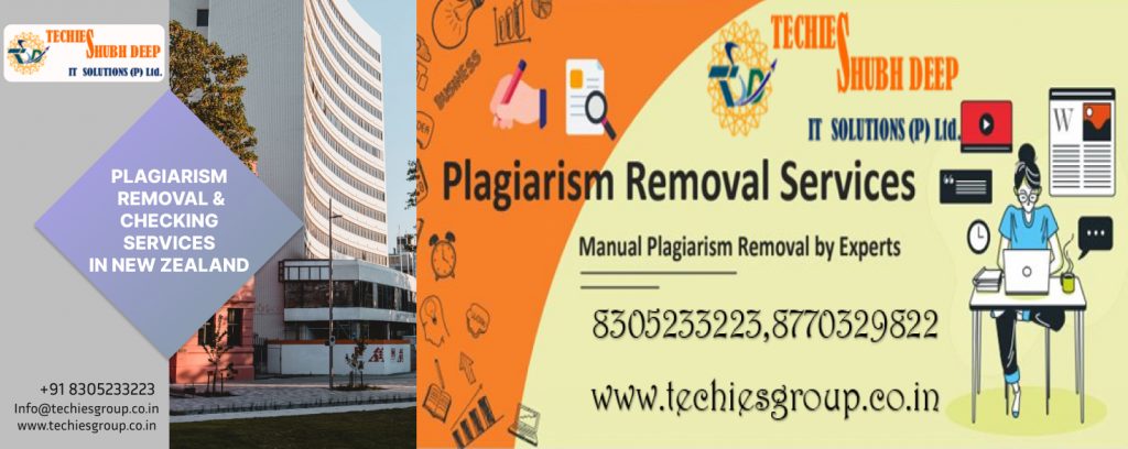 PLAGIARISM CHECKER AND REMOVAL SERVICES IN NEW ZEALAND