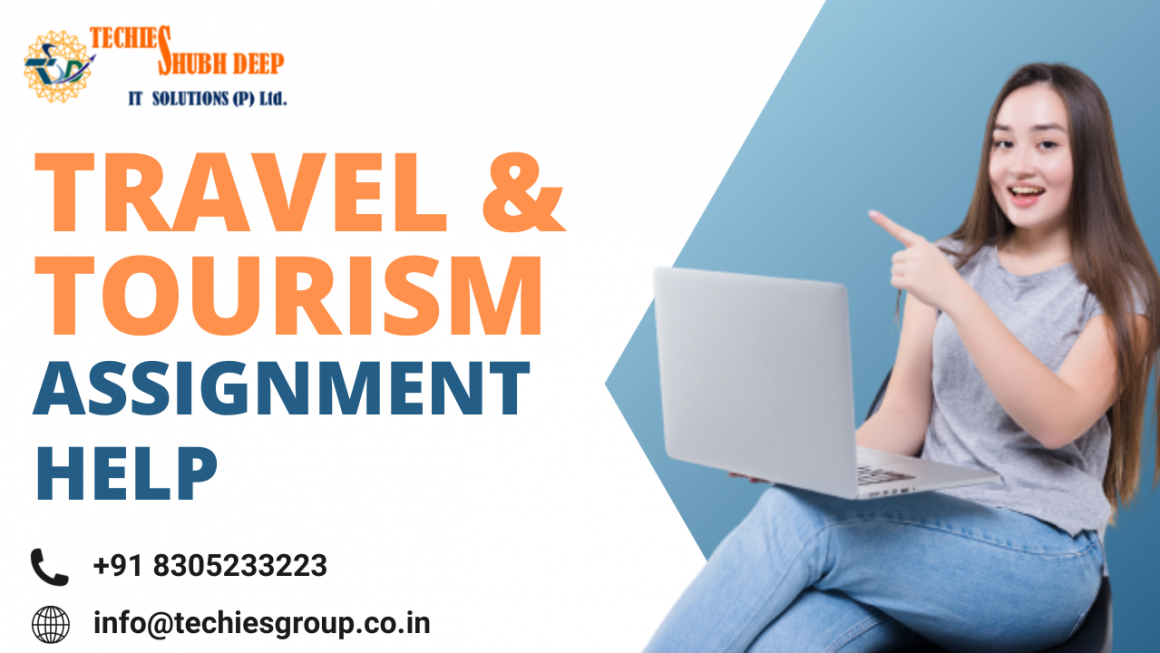Travel &tourism Assignment